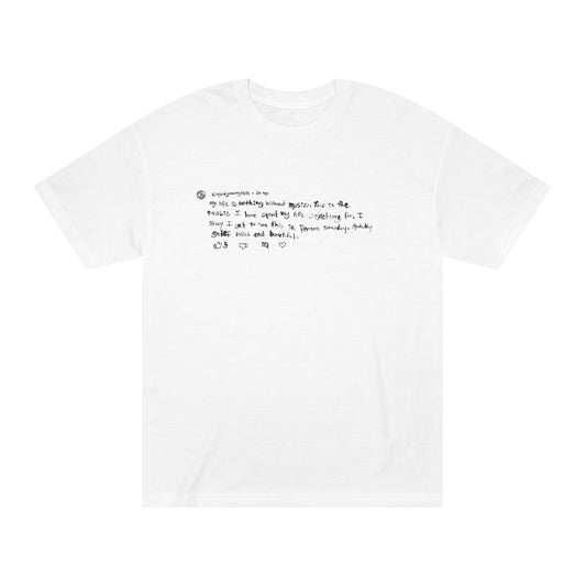 My Life Is Nothing Without Music Tee