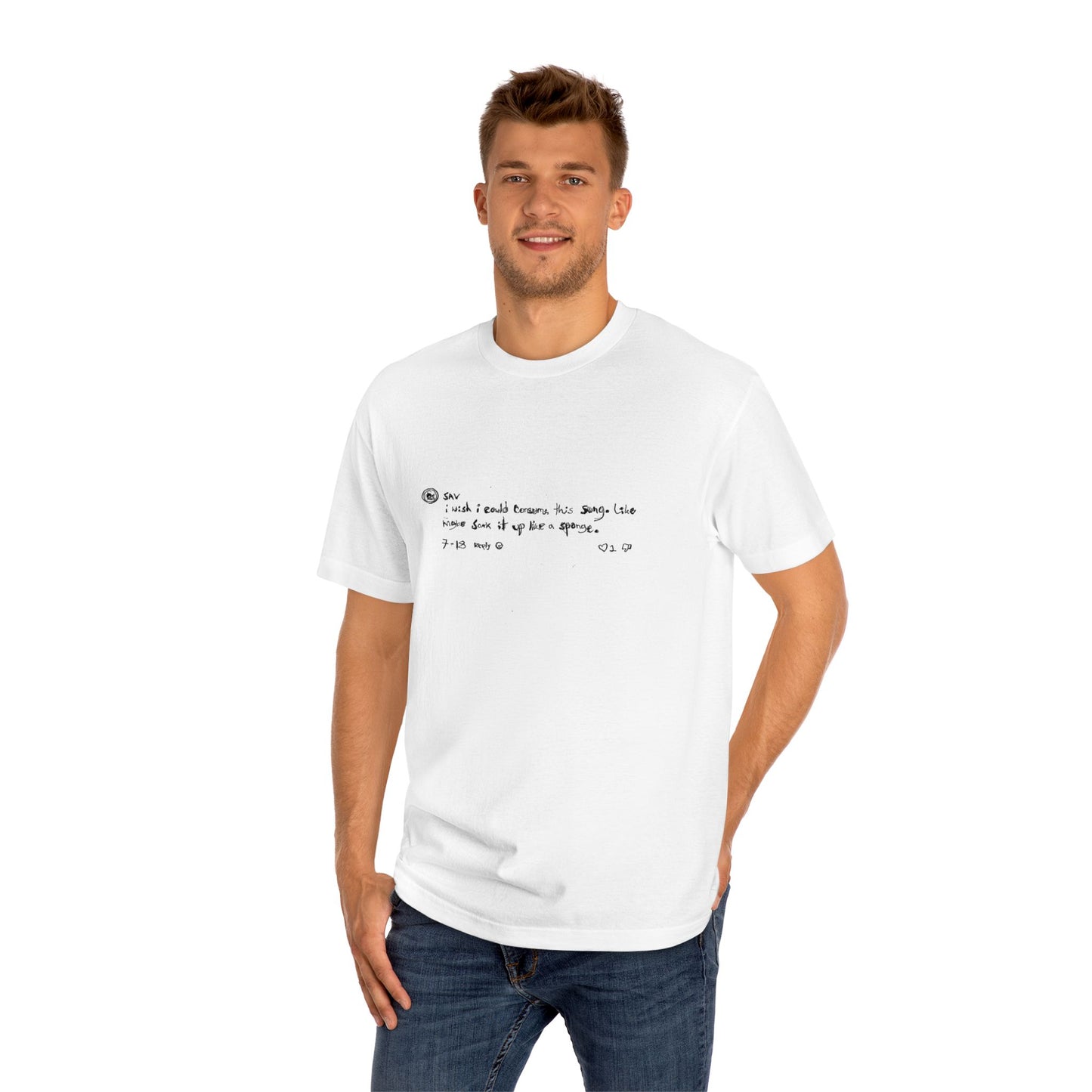I Wish I Could Consume This Song Tee